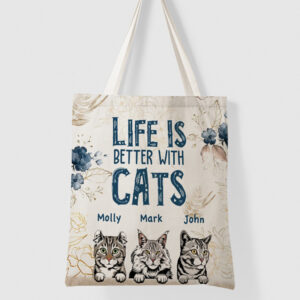 Life is better with cats Personalized Tote Bag Gift for Cat Lovers